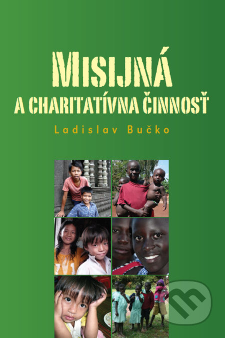 Misijná a charitatívna činnosť