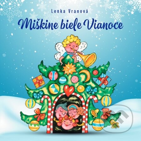 Miškine biele Vianoce (Vianočné rozprávočky)