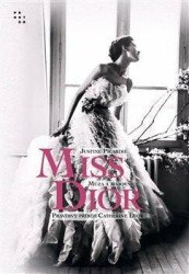 Miss Dior (Múza a bojovnice. Pravdivý příběh Catherine Dior) - kniha z kategorie Společenská beletrie