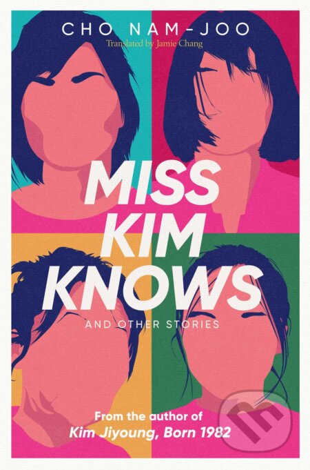 Miss Kim Knows and Other Stories