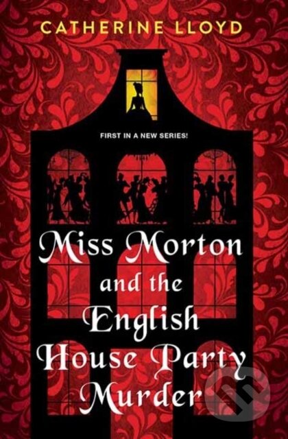 Miss Morton and the English House Party Murder