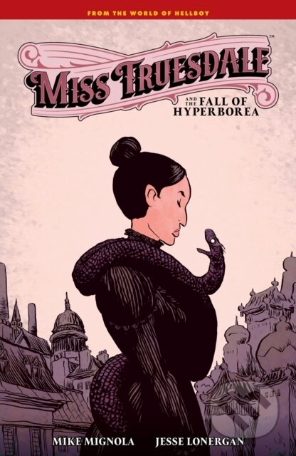 Miss Truesdale and the Fall of Hyperborea