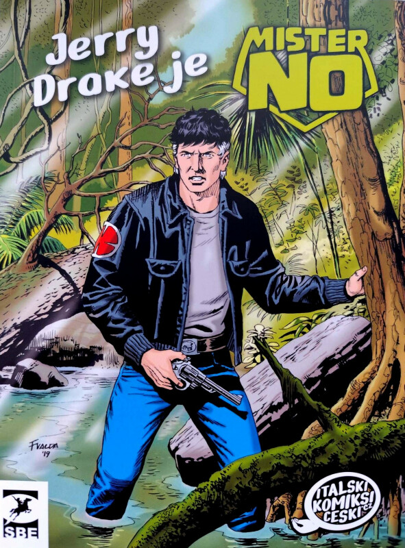 Mister No: Jerry Drake je Mister No - Massimo Cipriani, Roberto Diso, Michele Masiero