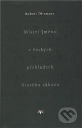 Místní jména v českých překladech Starého zákona