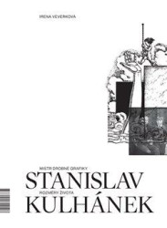 Mistr drobné grafiky Stanislav Kulhánek (Rozměry života) - kniha z kategorie Grafický design