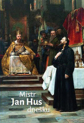 Mistr Jan Hus dnešku - kniha z kategorie Eseje, úvahy a glosy