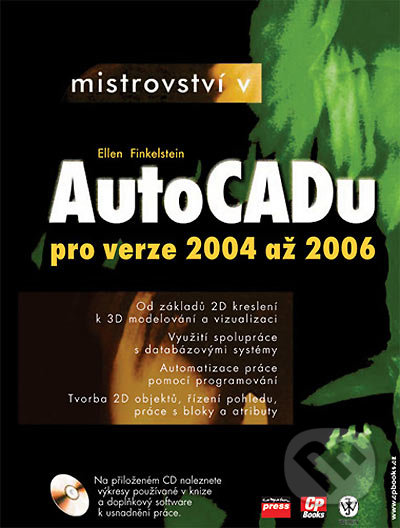 Mistrovství v AutoCADu (pro verze 2004 až 2006)