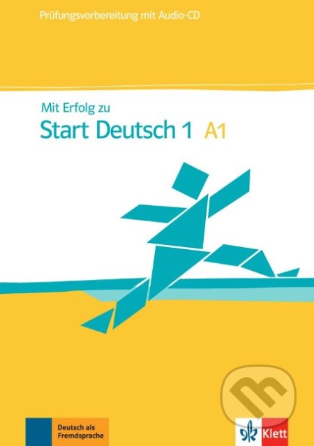 Mit Erfolg zu Start Deutsch A1
