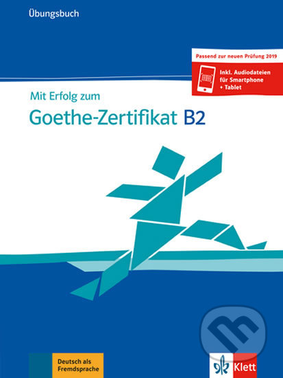 Mit Erfolg zum Goethe-Zertifikat: Ubungsbuch B2