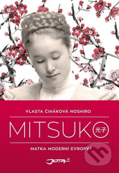 Mitsuko - Vlasta Čiháková-Noshirová
