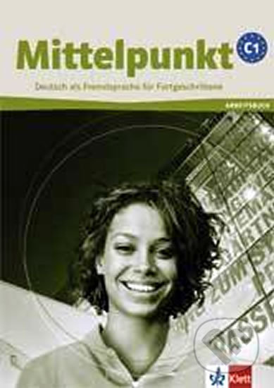 Mittelpunkt C1 - Pracovní sešit