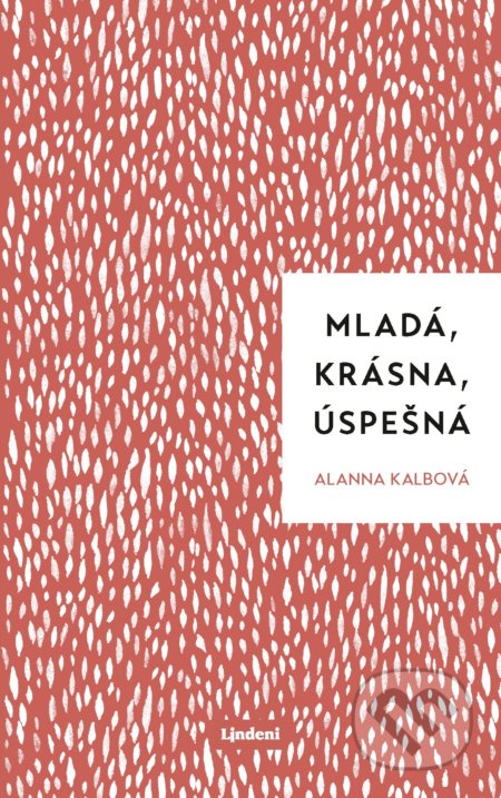 Mladá, krásna, úspešná