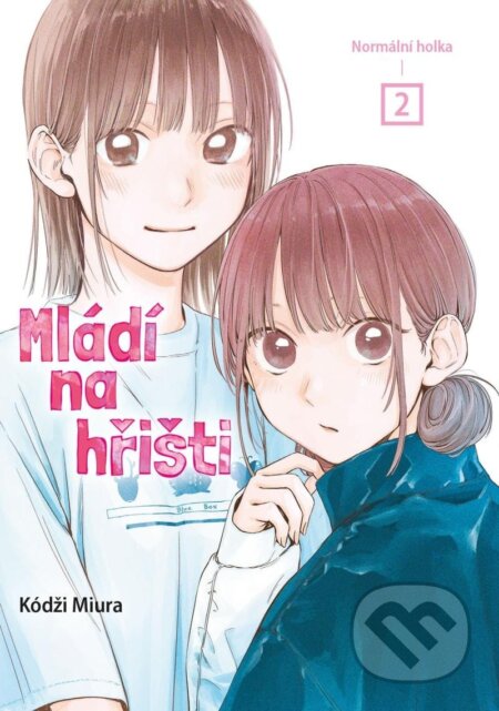 Mládí na hřišti 2 (Normální holka)