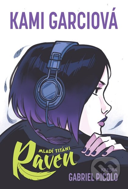 Mladí titáni: Raven