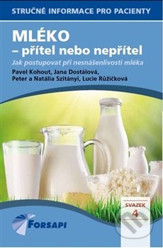 Mléko - přítel nebo nepřítel