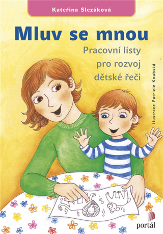 Mluv se mnou - Pracovní listy pro rozvoj dětské řeči