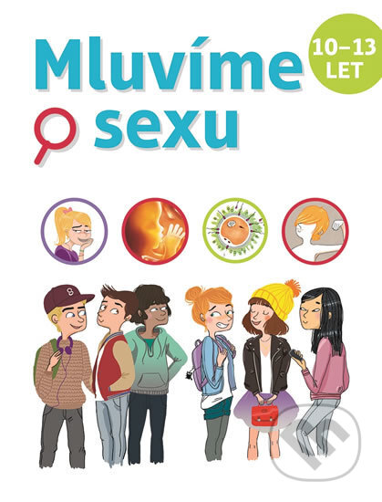 Mluvíme o sexu (10-13 let) - Christiane Verdoux, Jean Cohen, Jacqueline Kahn