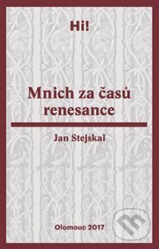 Mnich za časů renesance