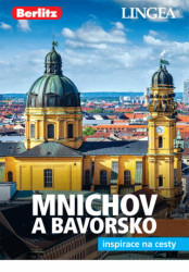 Mnichov a Bavorsko - kniha z kategorie Průvodci Evropou