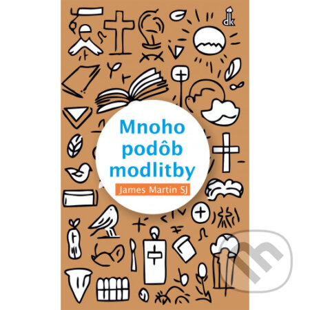 Mnoho podôb modlitby