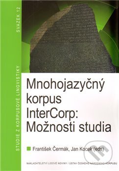 Mnohojazyčný korpus InterCorp: Možnosti studia