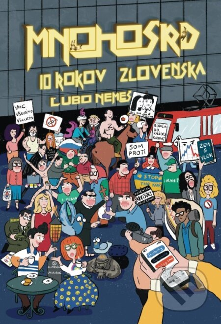 Mnohosrd (10 rokov Zlovenska)