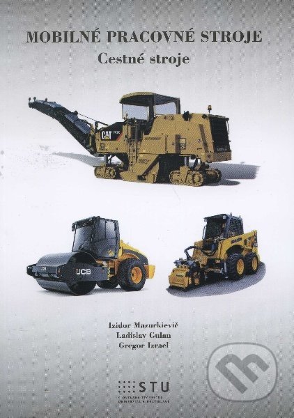 Mobilné pracovné stroje (Cestné stroje)