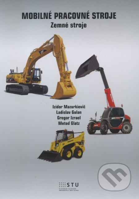 Mobilné pracovné stroje (zemné stroje)