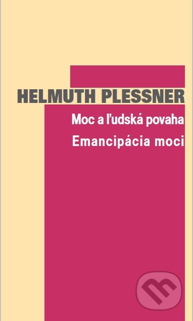 Moc a ľudská povaha - Emancipácia moci