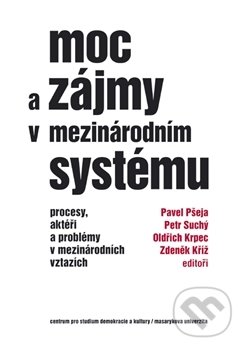 Moc a zájmy v mezinárodním systému