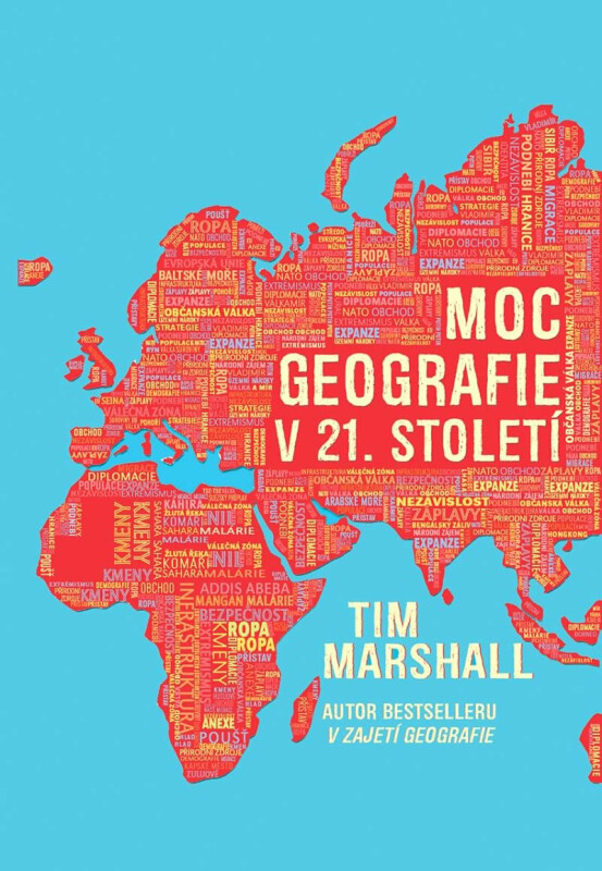 Moc geografie v 21. století - Tim Marshall