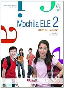 Mochila ELE 2 - A2 Libro del alumno