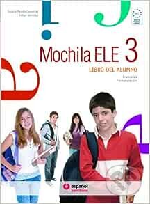 Mochila ELE 3 - B1.1 Libro del alumno