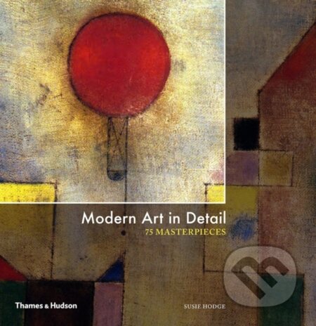 Modern Art in Detail (75 Masterpieces)