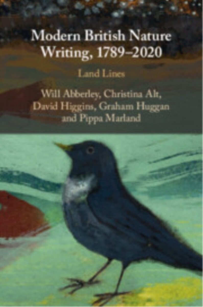 Modern British Nature Writing, 1789â€“2020