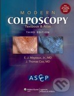Modern Colposcopy (Textbook and Atlas)