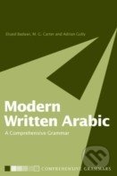 Modern Written Arabic (A Comprehensive Grammar)