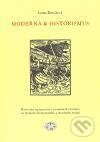 Moderna a historismus