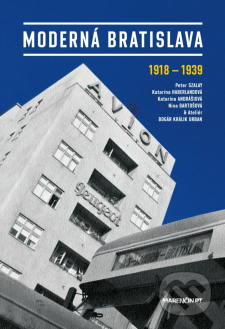Moderná Bratislava (1918 - 1939)