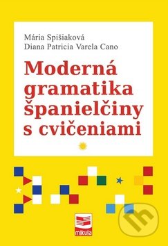 Moderná gramatika španielčiny s cvičeniami