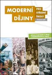 Moderní dějiny pro střední školy (Pracovní sešit) - kniha z kategorie Střední školy