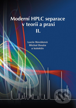 Moderní HPLC separace v teorii a praxi II