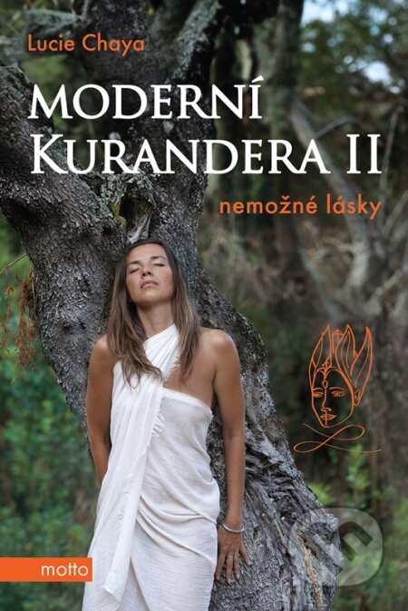 Moderní kurandera II (Nemožné lásky)