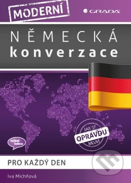 Moderní německá konverzace (Pro každý den)