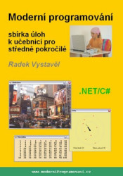 Moderní programování (sbírka úloh k učebnici pro středně pokročilé) - kniha z kategorie Programování