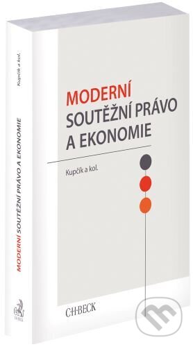 Moderní soutěžní právo a ekonomie