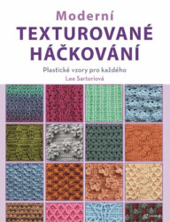 Moderní texturované háčkování (Plastické vzory pro každého) - kniha z kategorie Ruční práce
