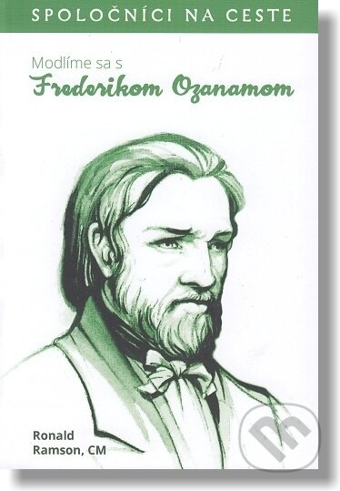 Modlíme sa s Frederikom Ozanamom