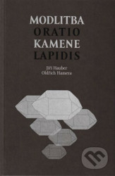 Modlitba kamene / Oratio lapidis