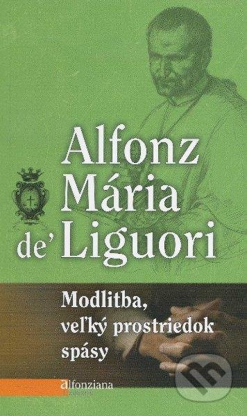 Modlitba, veľký prostriedok spásy